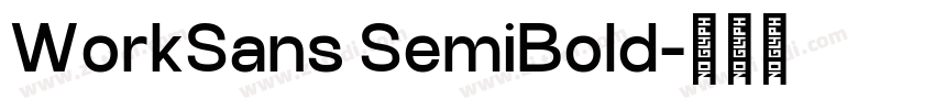 WorkSans SemiBold字体转换